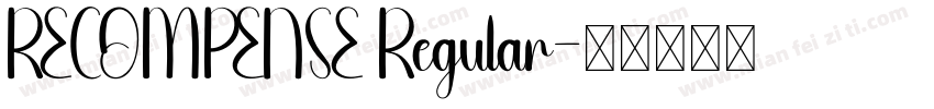 RECOMPENSE Regular字体转换